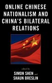 Online Chinese Nationalism and China's Bilateral Relations