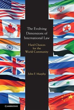 The Evolving Dimensions of International Law - Murphy, John F.