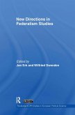 New Directions in Federalism Studies