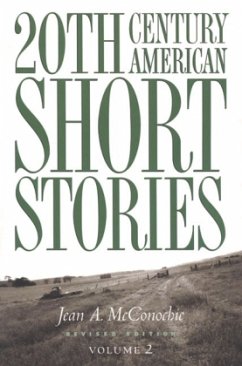 20th Century American Short Stories: Volume 2 - McConochie, Jean A.