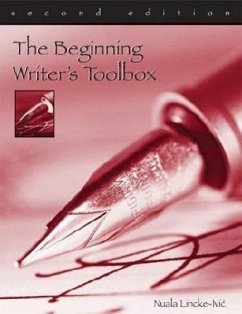 The Beginning Writer S Toolbox - Lincke-IVIC, Nuala