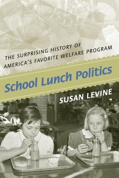 School Lunch Politics - Levine, Susan