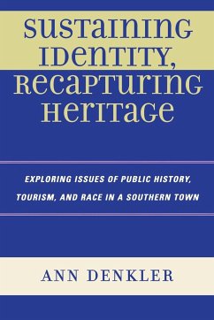 Sustaining Identity, Recapturing Heritage - Denkler, Ann E.