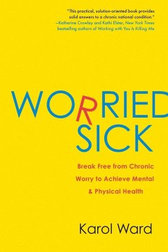 Worried Sick - Ward, Karol