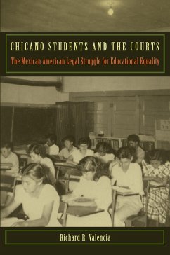 Chicano Students and the Courts - Valencia, Richard R