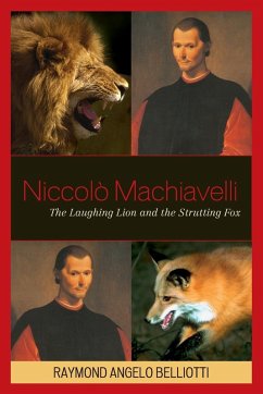 Niccolo Machiavelli - Belliotti, Raymond Angelo