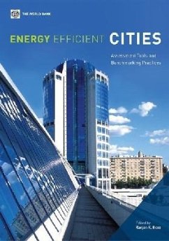 Energy Efficient Cities: Assessment Tools and Benchmarking Practices
