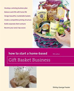 How to Start a Home-Based Gift Basket Business - Frazier, Shirley