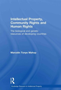 Intellectual Property, Community Rights and Human Rights - Tonye Mahop, Marcelin