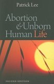 Abortion & Unborn Human Life