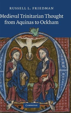 Medieval Trinitarian Thought from Aquinas to Ockham - Friedman, Russell L.