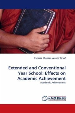 Extended and Conventional Year School: Effects on Academic Achievement