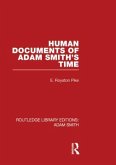 Human Documents of Adam Smith's Time