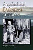 Appalachian Dulcimer Traditions, Second Edition