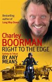 Right To The Edge Right To The Edge