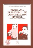 Programa elemental de comunicación bimodal : para padres y educadores