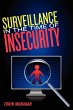 Surveillance in the Time of Insecurity - Bild 1