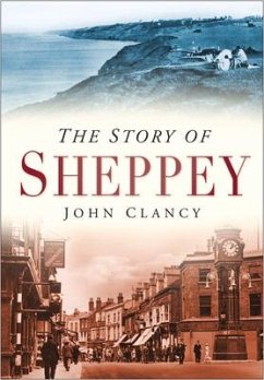 The Story of Sheppey - Clancy, John