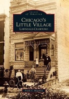 Chicago's Little Village - Magallon, Frank S