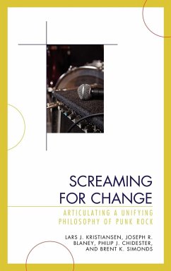 Screaming for Change - Kristiansen, Lars J.; Blaney, Joseph R.; Chidester, Philip J.