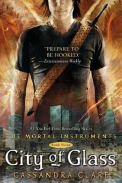 The Mortal Instruments - City Of Glass - Clare, Cassandra