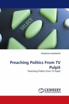 Preaching Politics From TV Pulpit - Imerlishvili, Ekaterine