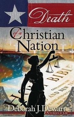 Death of a Christian Nation - Dewart, Deborah