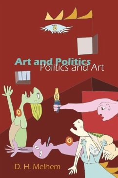 Art and Politics / Politics and Art - Melhem, D.