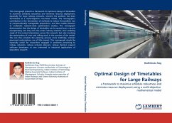 Optimal Design of Timetables for Large Railways