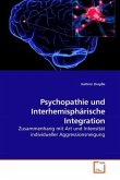 Psychopathie und Interhemisphärische Integration