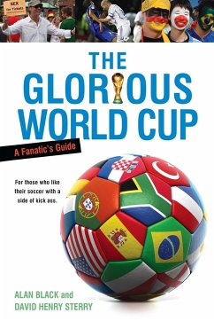 The Glorious World Cup - Black, Alan; Sterry, David Henry