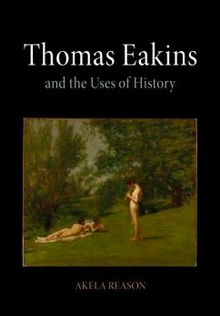 Thomas Eakins and the Uses of History - Reason, Akela