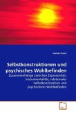 Selbstkonstruktionen und psychisches Wohlbefinden