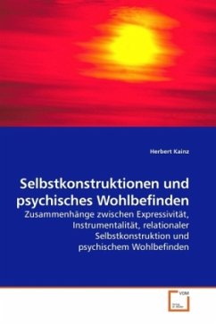 Selbstkonstruktionen und psychisches Wohlbefinden - Kainz, Herbert