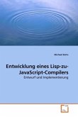 Entwicklung eines Lisp-zu-JavaScript-Compilers