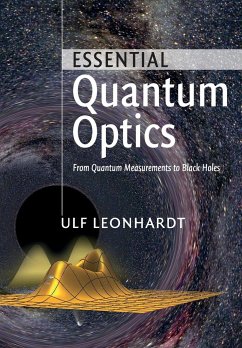 Essential Quantum Optics - Leonhardt, Ulf