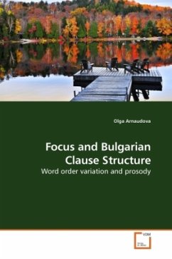 Focus and Bulgarian Clause Structure - Arnaudova, Olga