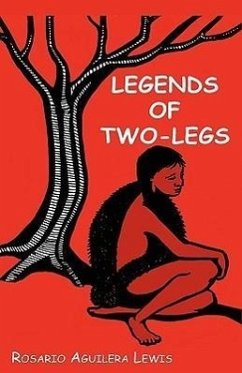 Legends of Two-Legs - Lewis, Rosario Aguilera