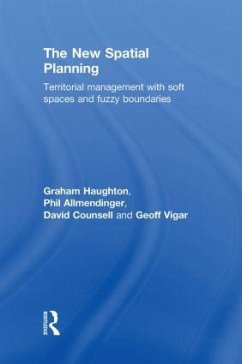 The New Spatial Planning - Haughton, Graham; Allmendinger, Philip; Counsell, David