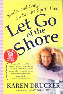 Let Go of the Shore - Drucker, Karen