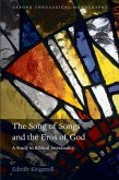 The Song of Songs and the Eros of God: A Study in Biblical Intertextuality