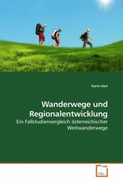 Wanderwege und Regionalentwicklung - Herl, Karin