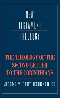 The Theology of the Second Letter to the Corinthians - Murphy-O'Connor, J.; Murphy-O'Connor, Jerome