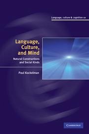 Language, Culture, and Mind - Kockelman, Paul