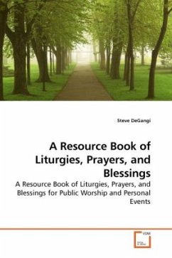 A Resource Book of Liturgies, Prayers, and Blessings - DeGangi, Steve