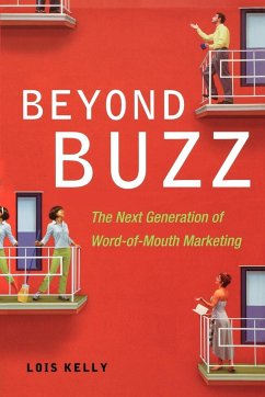 Beyond Buzz - Kelly, Lois