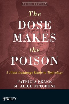 The Dose Makes the Poison - Frank, Patricia; Ottoboni, M. Alice