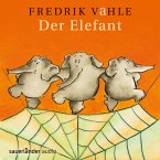 Der Elefant (Ab 5 Jahre)