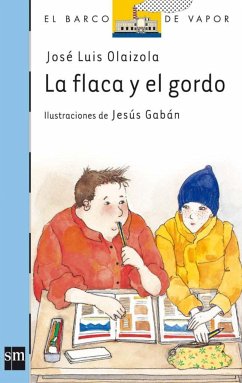 La flaca y el gordo - Olaizola, José Luis