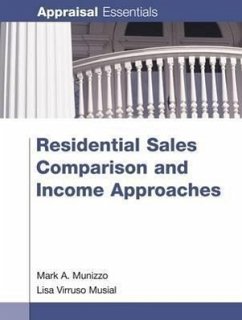 Residential Sales Comparison and Income Approaches - Munizzo, Mark A.; Musial, Lisa Virruso